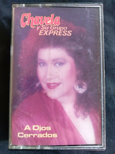 Chavela Y Su Grupo Express- A Ojos Cerrados-Casette