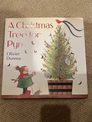 A CHRISTMAS TREE FOR PYN By Olivier Dunrea - Hardcover **BRAND NEW**