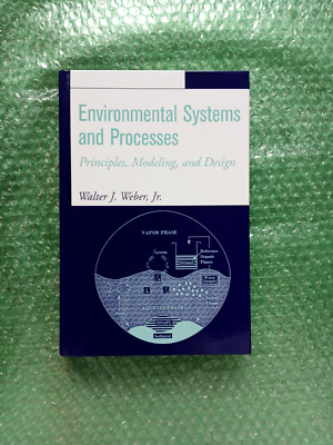 Environmental Systems and Processes: Principles, Modeling, and Design
