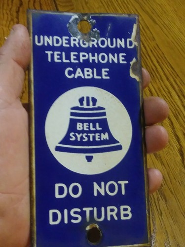 Vintage Bell System Underground Telephone Cable Disturb Porcelain sign 1930s