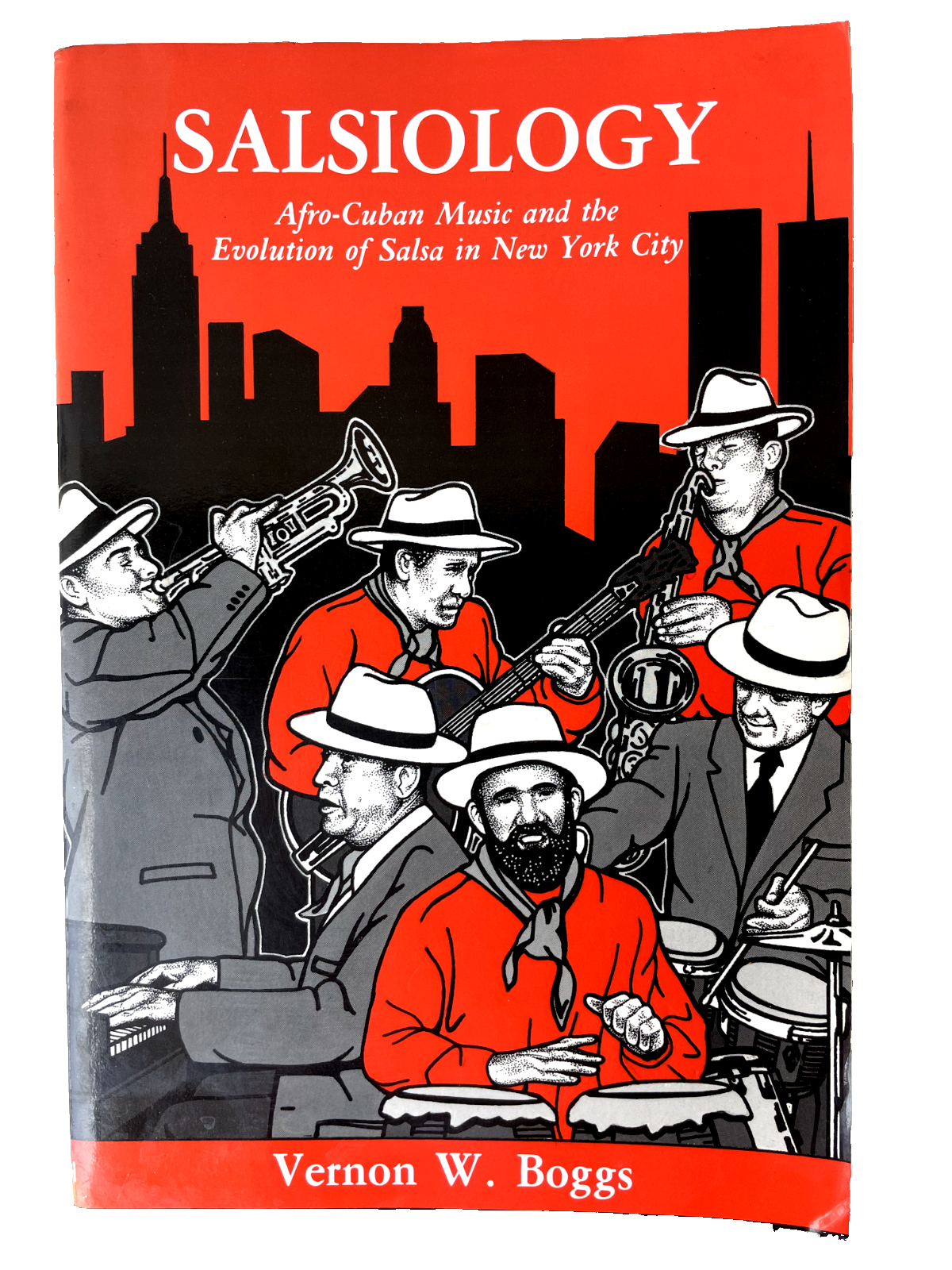 Salsiology: Afro-Cuban Music and Evolution of Salsa in New Salsiology: Afro-Cuban Music and Evolution of Salsa in New