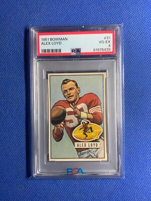 1951 Bowman Set-Break # 31 Alex Loyd PSA 4 VG-EX