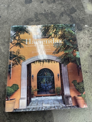 Haciendas Spanish Colonial Houses レア洋書 Haciendas Spanish Colonial Houses レア洋書