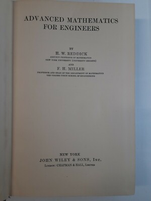 Advanced Mathematics For Engineers, by H. W. Reddick and F. H. Miller