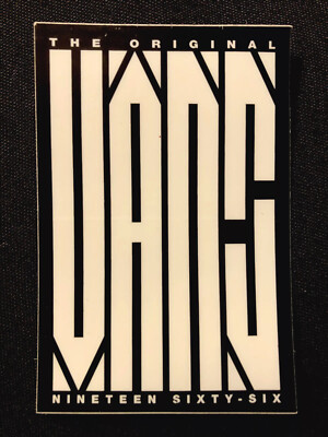 VANS STICKER  NINETEEN SIXTY SIX  2  x 3 ￼ FULLY GLOSSY!