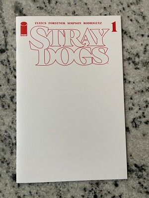 Stray Dogs # 1 NM 5th Print Blank Variant Image Comic Book Beware Of Dogs 6 SM14