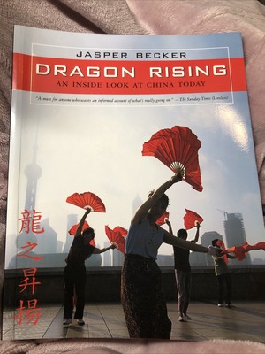 Dragon Rising: An Inside Look at China Today