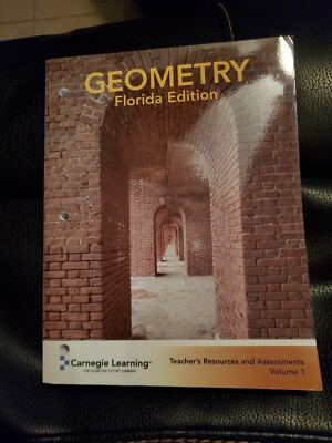 Florida Edition-Geometry-Teacher's Resources and Assessments Vol 1