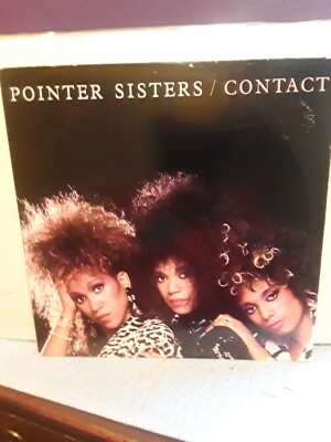Pointer Sisters - Contact Vinyl Record, 1985, Cleaned and Play Tested, VG+, 80's
