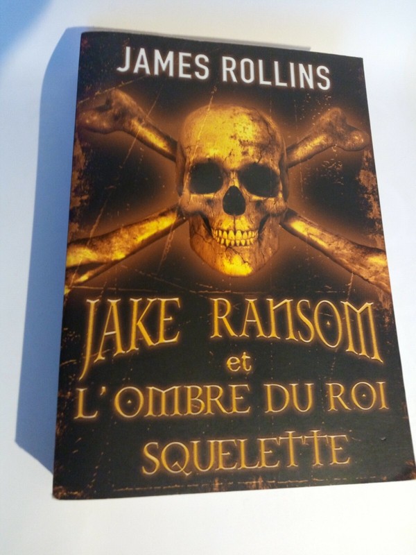 Jake Ransom Et L'Ombre Du Roi Squelette Rollins  James Occasion Livre
