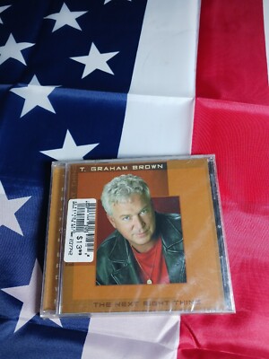 T. GRAHAM BROWN--The Next Right Thing--CD--New, Sealed--2003