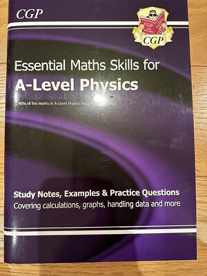 CGP Essential Maths Skills for A Level Physics