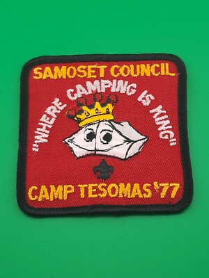 Samoset Council Camp Tesomas '77 Where Camping Is King Patch BSA Scouts NEW