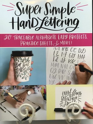 Super Simple Hand Lettering : 20 Traceable Alphabets Easy Writing Hobby Crafting