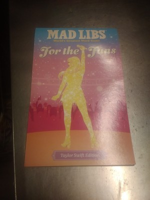 Mad Libs Ser.: Mad Libs: for the Fans: Taylor Swift Edition by Olivia...