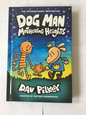 Dog Man: Mothering Heights by Dav Pilkey (2021, Hardcover)