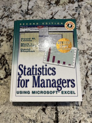 Statistics for Managers Using Microsoft Excel by David M. Levine, Mark L....