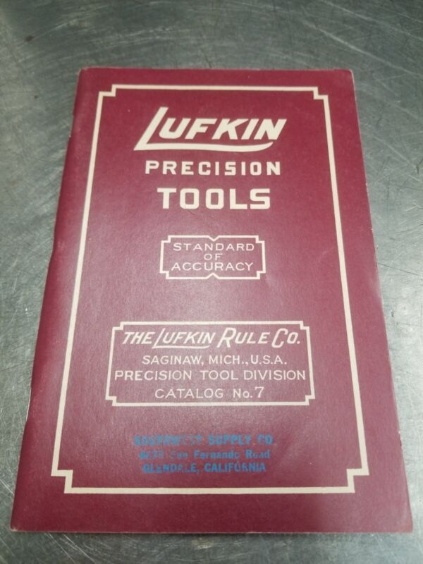 Vintage Lufkin Precision Tools Catalog - No. 7