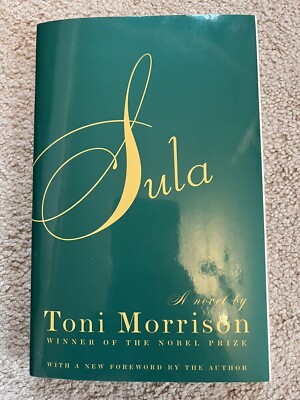 Sula A Novel By Toni Morrison