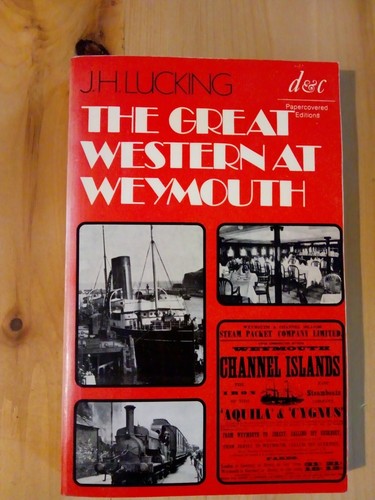 A Vintage The Great Western At Weymouth Book / Railway Train