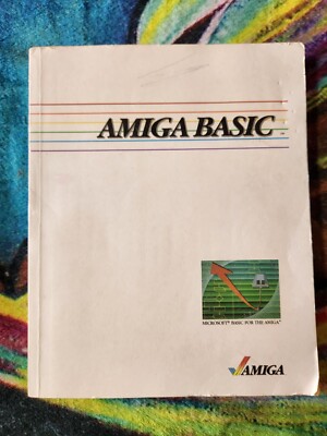 AMIGA BASIC Book from 1985 Microsoft BASIC for The AMIGA Commodore