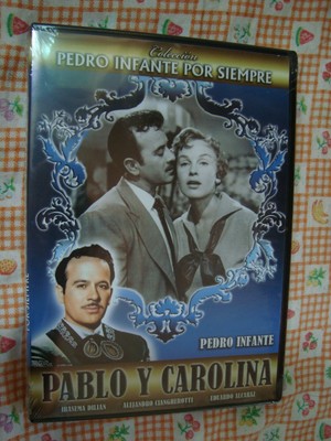 PABLO Y CAROLINA DVD PEDRO INFANTE & IRASEMA DILIAN MEXICAN EDITION REGION 1&4