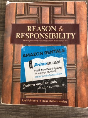 Reason and Responsibility: Readings in Some Basic Problems of Philosophy