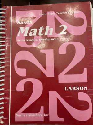 Saxon Math 2  by Nancy Larson (1991, Teacher Ed