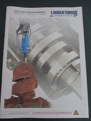 Auger Torque Earth Drill Operation & Maintenance Manual 99-95200011-REV-07 8/13