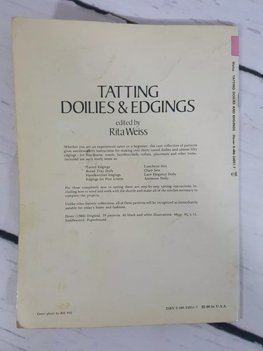 Tatting Doilies & Edgings Edited by Rita Weiss 1980 Original 79 patterns