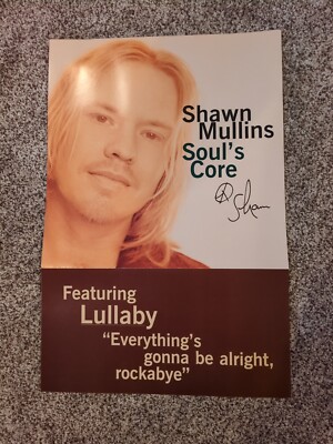 Very Rare - Shawn Mullins Soul's Core Autographed Promo Poster - 1998 - 12''X12''
