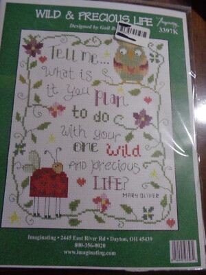 IMAGINATING WILD & PRECIOUS LIFE CROSS STITCH KIT #3397K