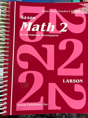 Saxon Math 2  by Nancy Larson (1991, Teacher Ed