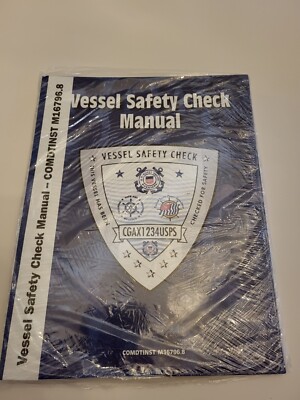 Coast Guard Auxiliary Vessel Safety Check Manual