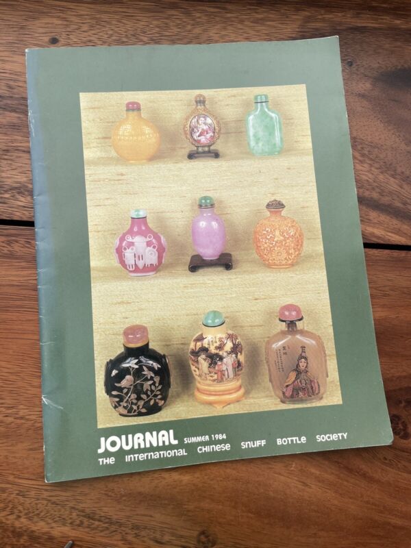 The International Chinese Snuff Bottle Society Journal Summer 1984 Drugs