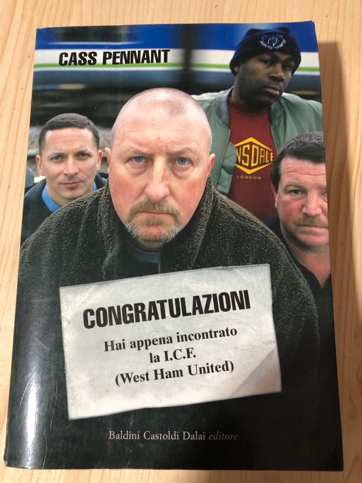 Libro Cass Pennat - Congratulazioni, hai appena incontrato la I.C.F. West Ham Un