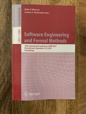 Software Engineering and Formal Methods: 19th International Conference