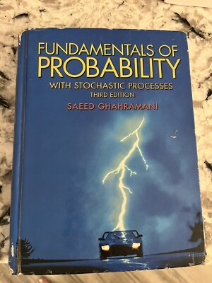 Fundamentals of Probability, with Stochastic Processes Saeed Ghah
