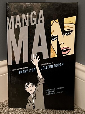 Mangaman HC #1 Graphic Novel Comic 2011 Barry Lyga Colleen Doran Manga Man RARE