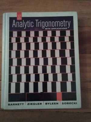 Analytic Trigonometry with Applications Hardcover - 10th Edition