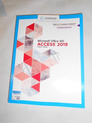 Microsoft Office 365 & ACCESS 2019 CENGAGE by Cable Monk 2019 NEW Shelly Cashman