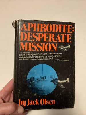Aphrodite: Desperate Mission by Jack Olsen - Hardcover. 1970