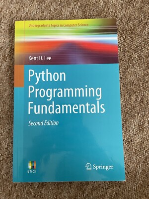 Python Programming Fundamentals by Kent D. Lee (Paperback, 2015)