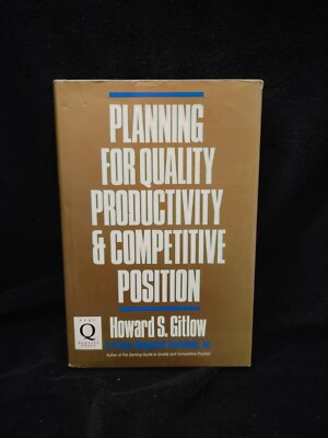 Planning for Quality, Productivity, and Competitive Position - Great Copy 1990