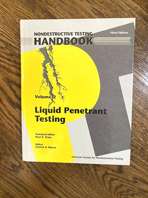 Nondestructive Testing Handbook HC Liquid Penetrant Third Edition Volume 2 - VGC