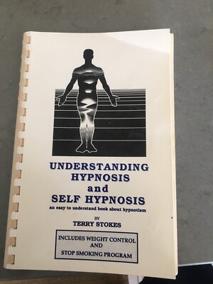 Understanding Hypnosis and Self Hypnosis Spiral-bound Stokes 1991