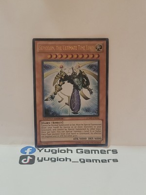 YUGIOH SEPHYLON, THE ULTIMATE TIME LORD LIMITED EDITION JUMP-EN054 ULTRA LP