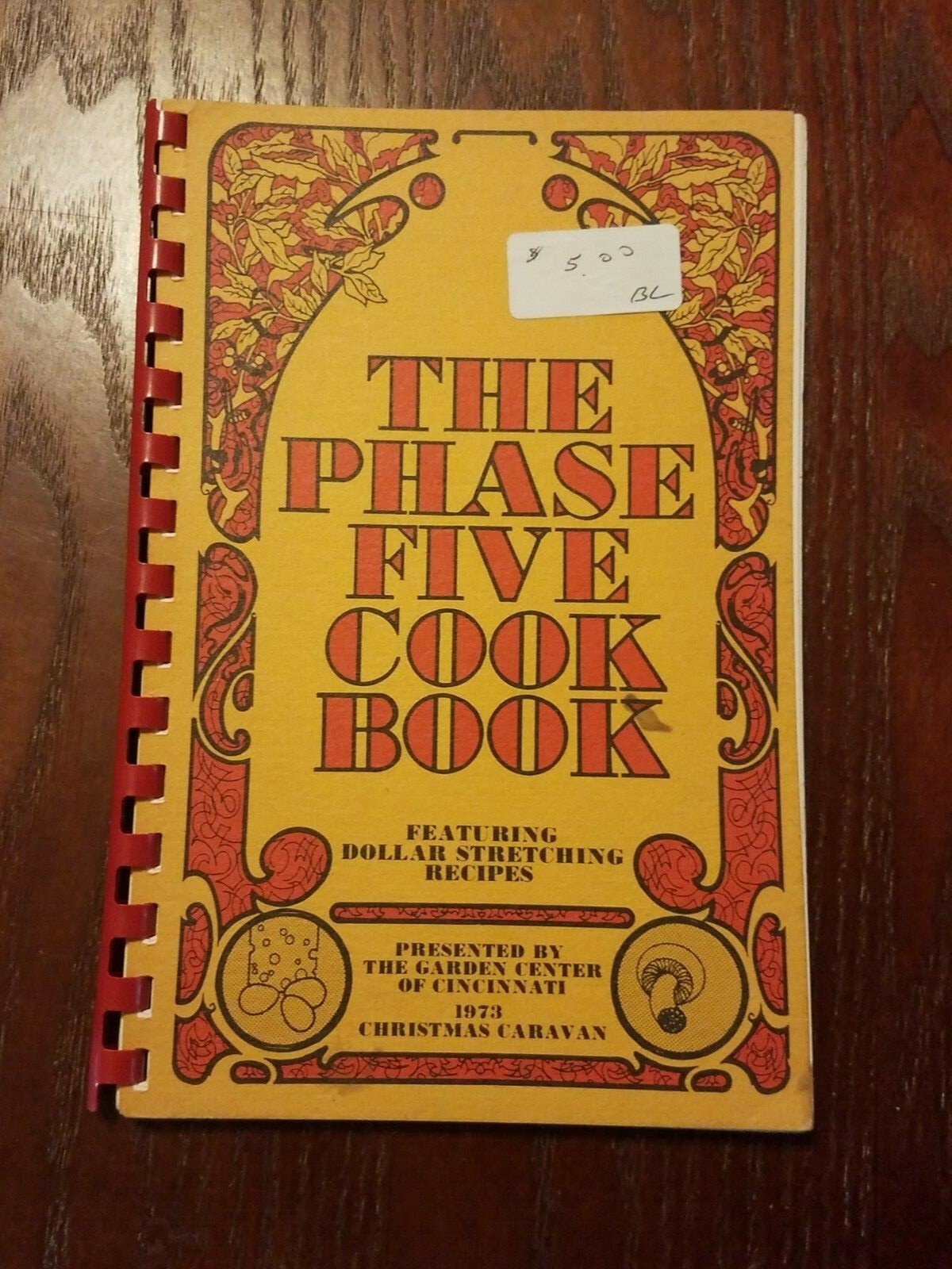 【 THE FIFTH FLOOR COOK BOOK 】 The Phase Five Cook Book 1973 Garden Center of Cincinnati