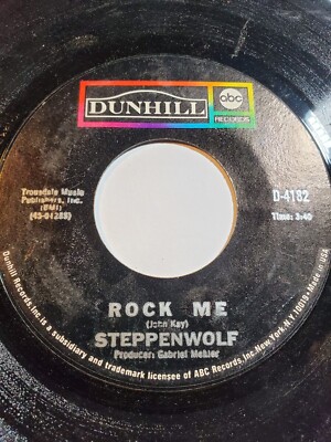 Steppenwolf   Rock Me / Jupiter Child 1969 ABC/Dunhill 45-4182 7''GOOD+ F184