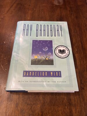 SIGNED Dandelion Wine RAY BRADBURY Hardback 1st Novel in the Green Town Trilogy